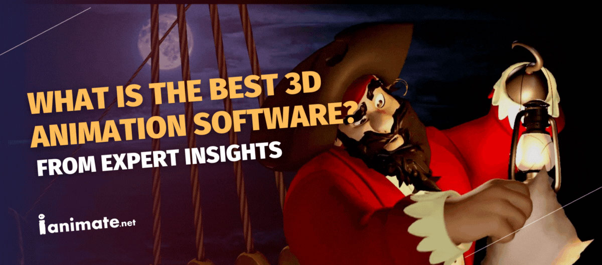 Best Animation Software for 3D Animators